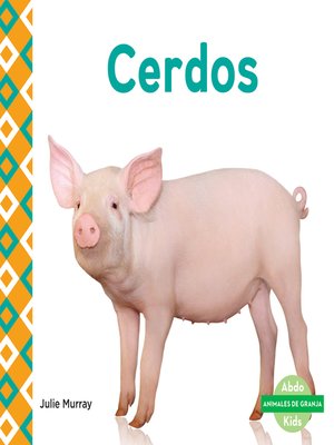 cover image of Cerdos (Pigs) (Spanish Version)